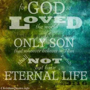 John-3-16-Scripture-Quote-God-so-Loved-the-World_7