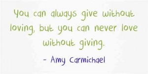 Amy Carmichael Quotes