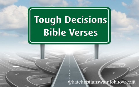 7 Great Bible Verses for Tough Decisions 2