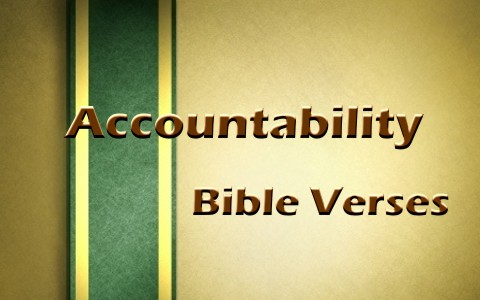 6 Good Bible Verses About Accountability