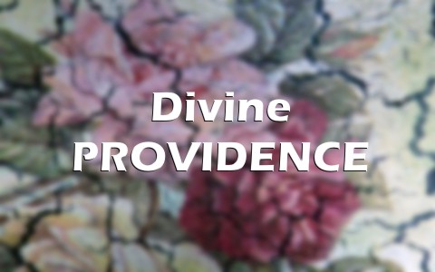 What Is Divine Providence Is It Biblical