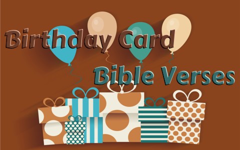 8 Good Bible Verses To Use On A Birthday Card or Note