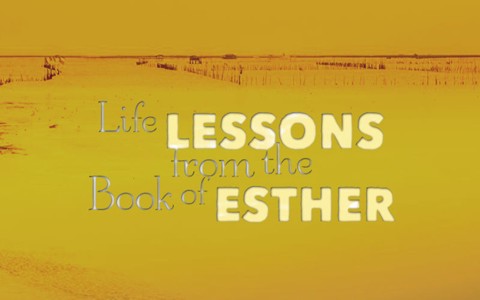 5 Important Life Lessons From The Book Of Esther