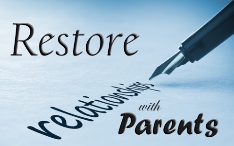6 Tips To Restoring A Broken Relationship With A Parent