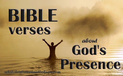 7 Awesome Bible Verses About God’s Presence