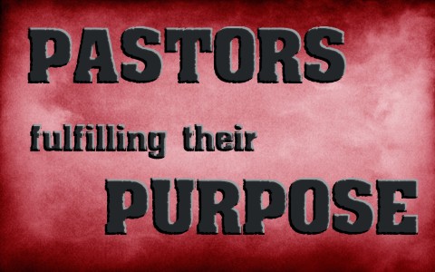 What Five Principles Should Pastors Consider to Fulfill Their Purpose