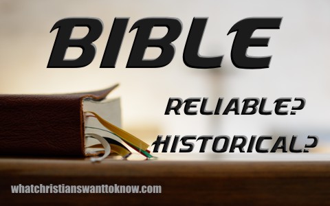 Is The Bible A Reliable Historical Source