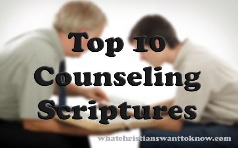 Top 10 Scriptures To Counsel Fellow Believers With Commentary