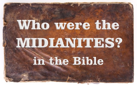 Who Were The Midianites In The Bible