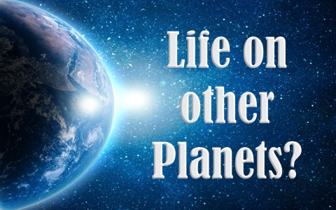 is-it-possible-that-god-created-life-on-other-planets